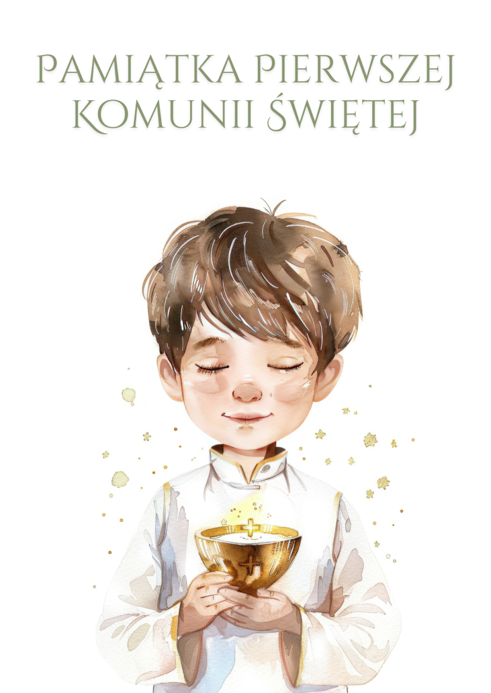 3 BRZYDKA KARTKA Kolekcja Pierwsza Komunia Święta - Pamiątka Pierwszej Komunii Świętej – Chłopiec z kielichem