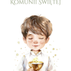 BRZYDKA KARTKA Kolekcja Pierwsza Komunia Święta - Pamiątka Pierwszej Komunii Świętej – Chłopiec z kielichem